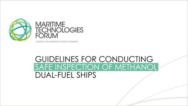 Document header - MTF safety guidelines for methanol dual-fuel ship inspections.