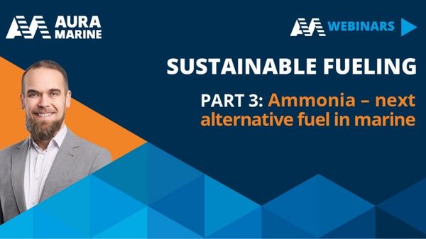 Aura Marine webinar on ammonia as marine fuel.